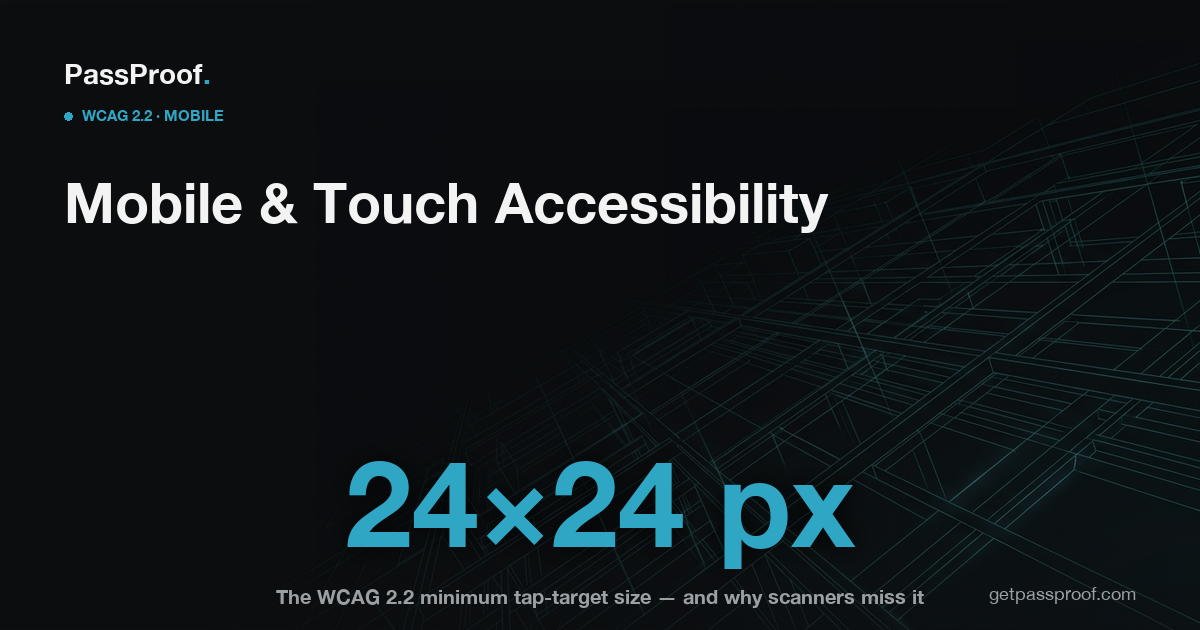 Illustration of a thumb tapping a phone screen with the WCAG 2.2 minimum tap-target size of 24 by 24 CSS pixels highlighted, Vayle mobile accessibility guide